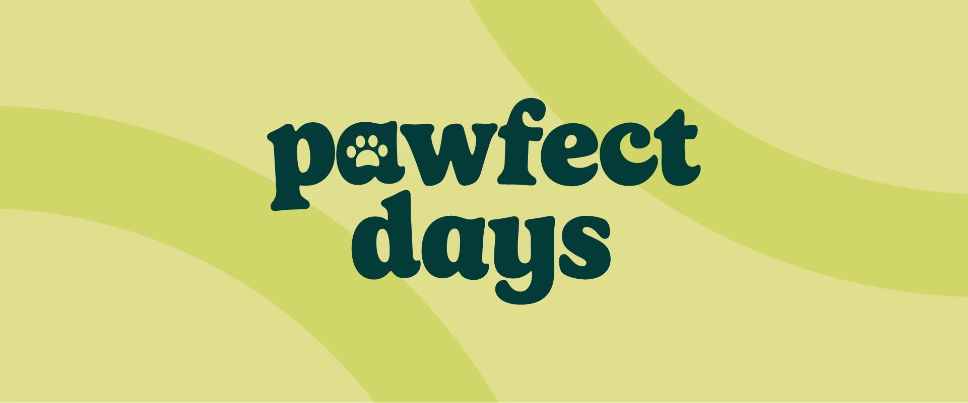 Green background with stylized text reading 'pawfect days' with a paw print in the letter a.